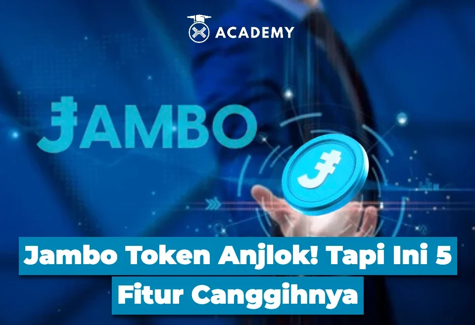 Jambo Token Anjlok! Tapi Ini 5 Fitur Canggihnya