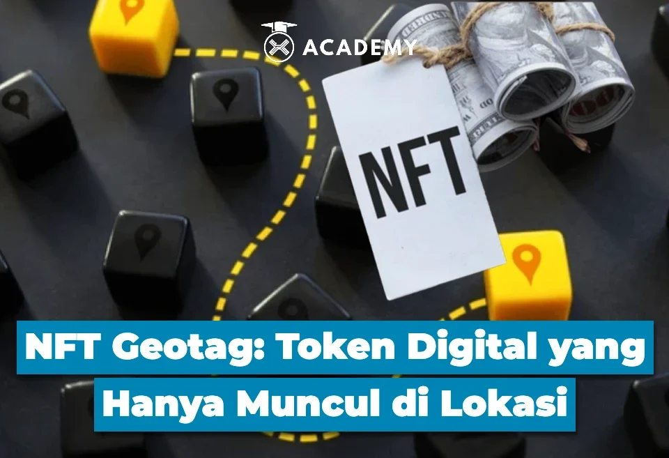 NFT Geotag Token Digital yang Hanya Muncul di Lokasi