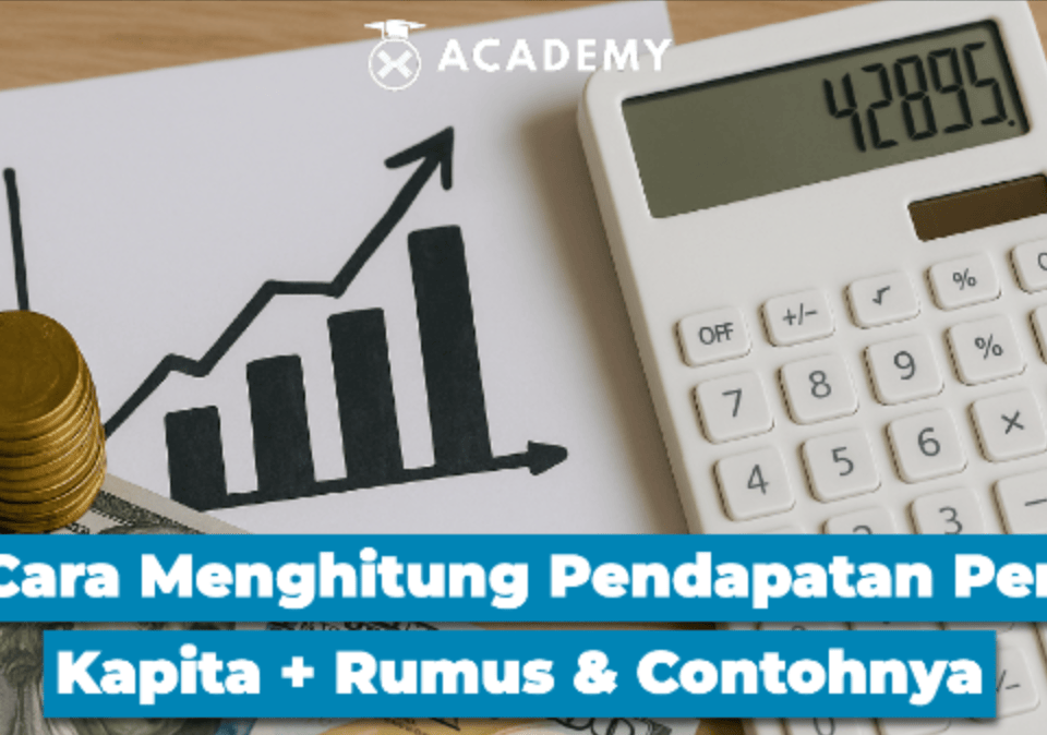 Cara Menghitung Pendapatan Per Kapita + Rumus & Contohnya