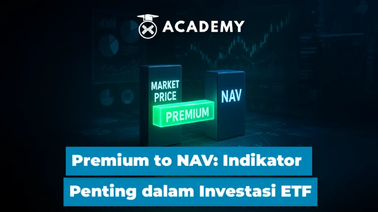 Premium to NAV: Indikator Penting dalam Investasi ETF
