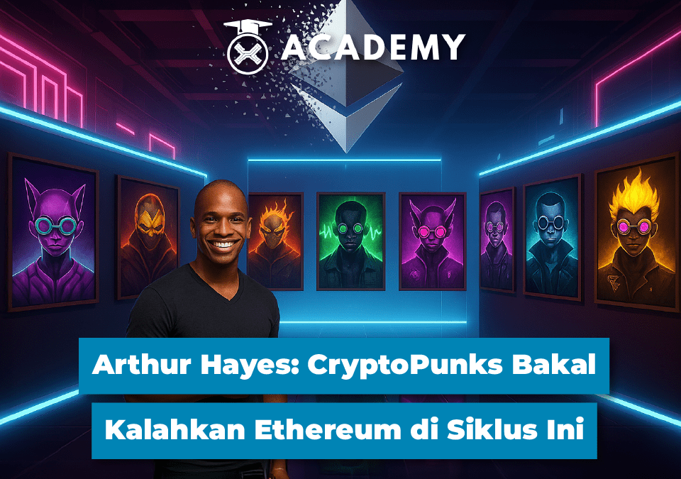 Arthur Hayes: CryptoPunks Bakal Kalahkan Ethereum di Siklus Ini