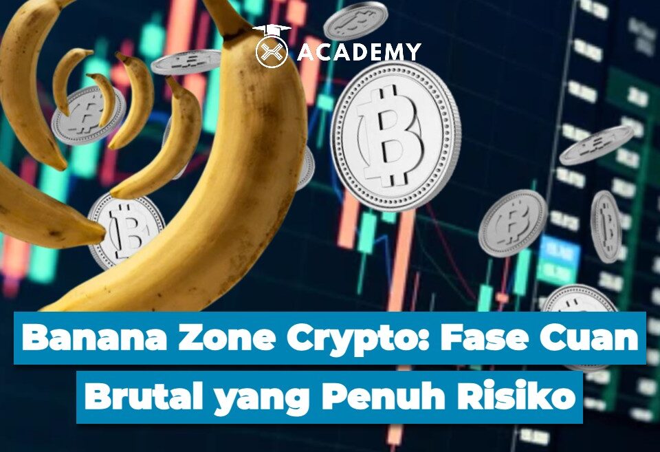 Banana Zone Crypto Fase Cuan Brutal yang Penuh Risiko