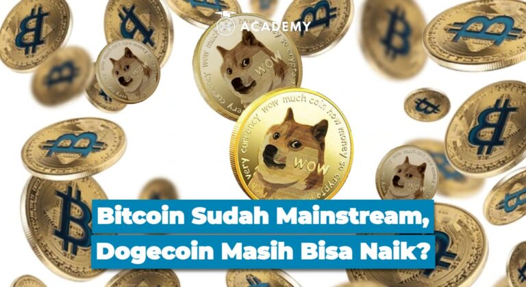 Bitcoin Sudah Mainstream, Dogecoin Masih Bisa Naik?