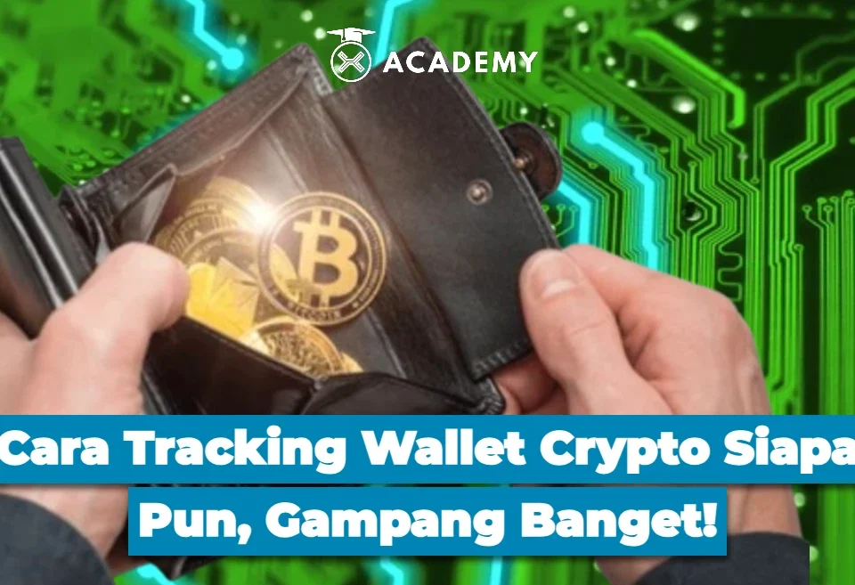 Cara Tracking Wallet Crypto Siapa Pun, Gampang Banget!