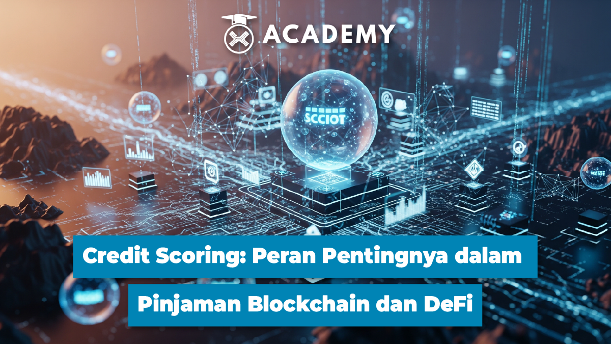 Peran Credit Scoring dalam Pinjaman Blockchain & DeFi