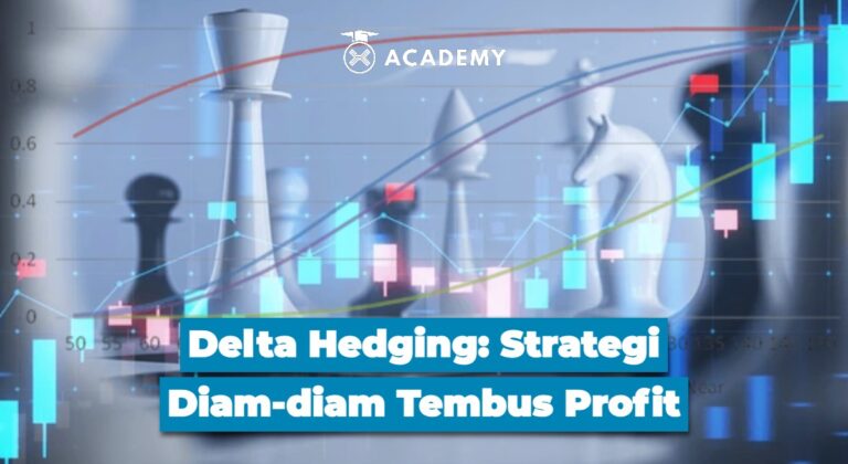 Delta Hedging: Strategi Diam-diam Tembus Profit