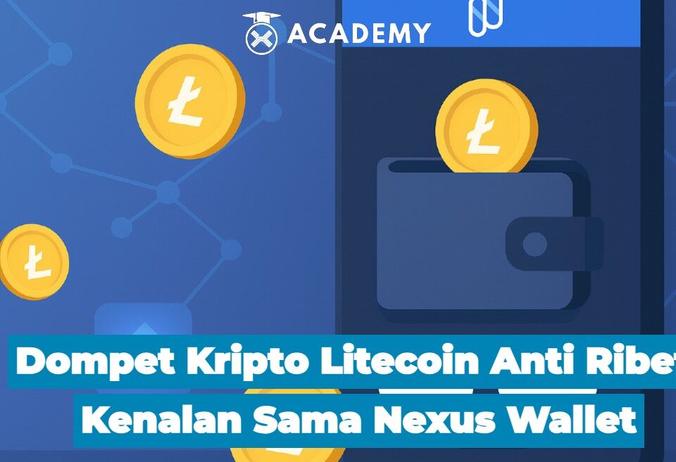 Dompet Kripto Litecoin Anti Ribet Kenalan Sama Nexus Wallet