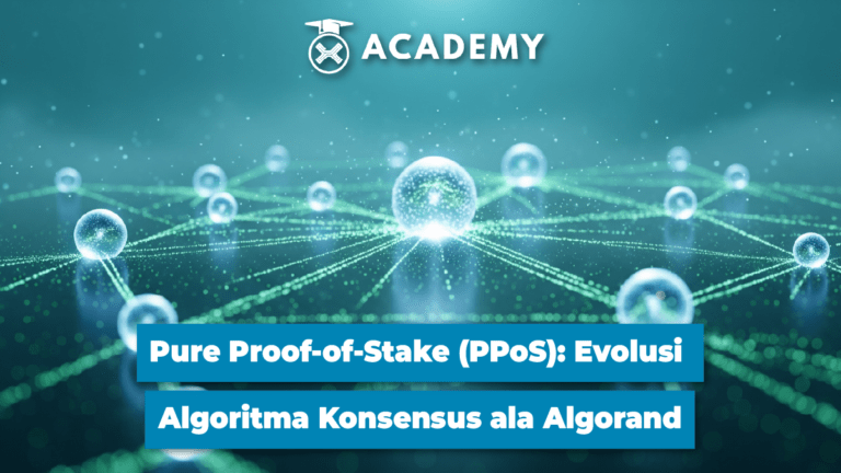 Pure Proof-of-Stake (PPoS): Evolusi Algoritma Konsensus ala Algorand
