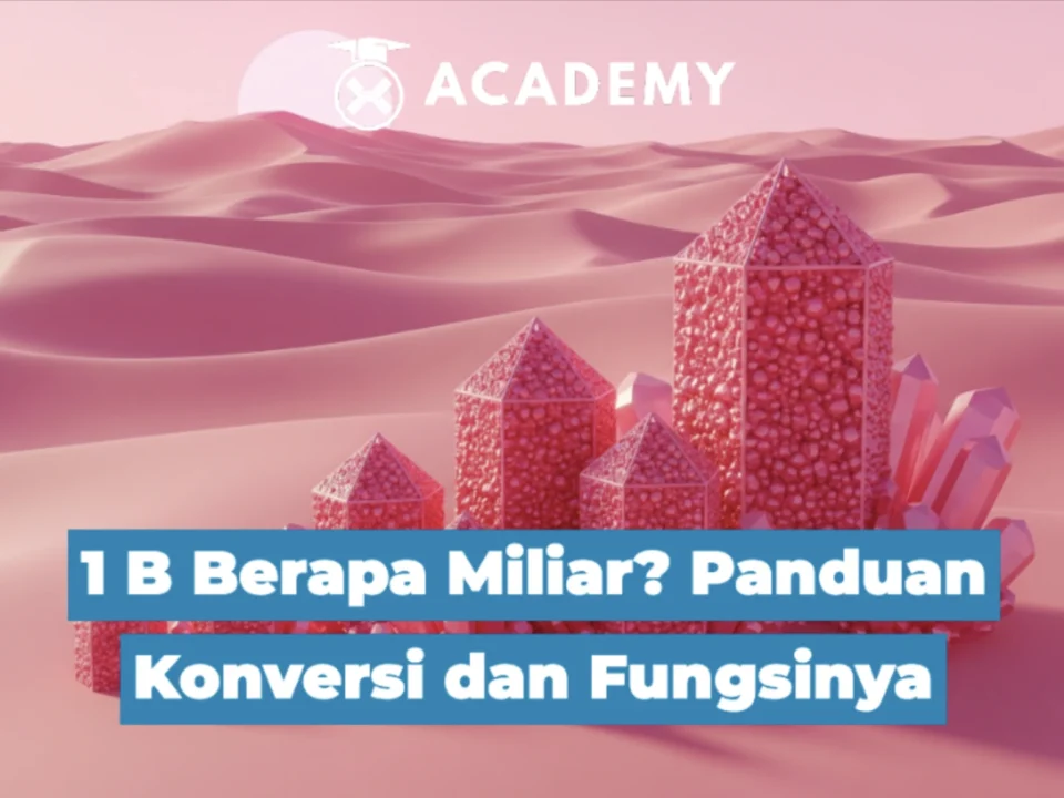 1 B Berapa Miliar? Panduan Konversi dan Fungsinya