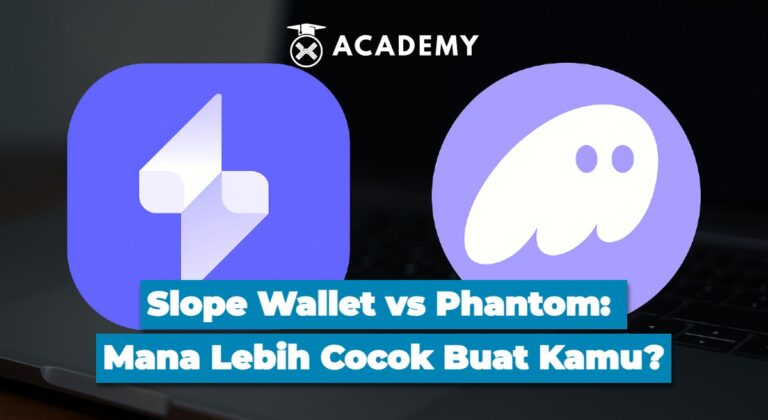 Slope Wallet vs Phantom: Mana Lebih Cocok Buat Kamu?
