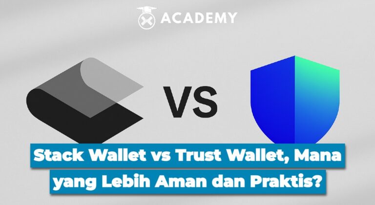 Stack Wallet vs Trust Wallet, Mana yang Lebih Aman dan Praktis?
