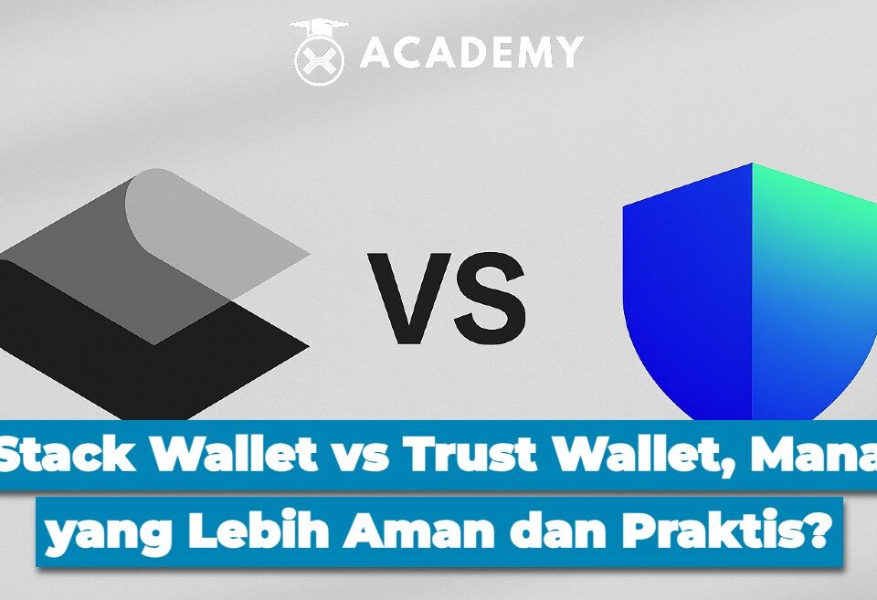 Stack Wallet vs Trust Wallet, Mana yang Lebih Aman dan Praktis?