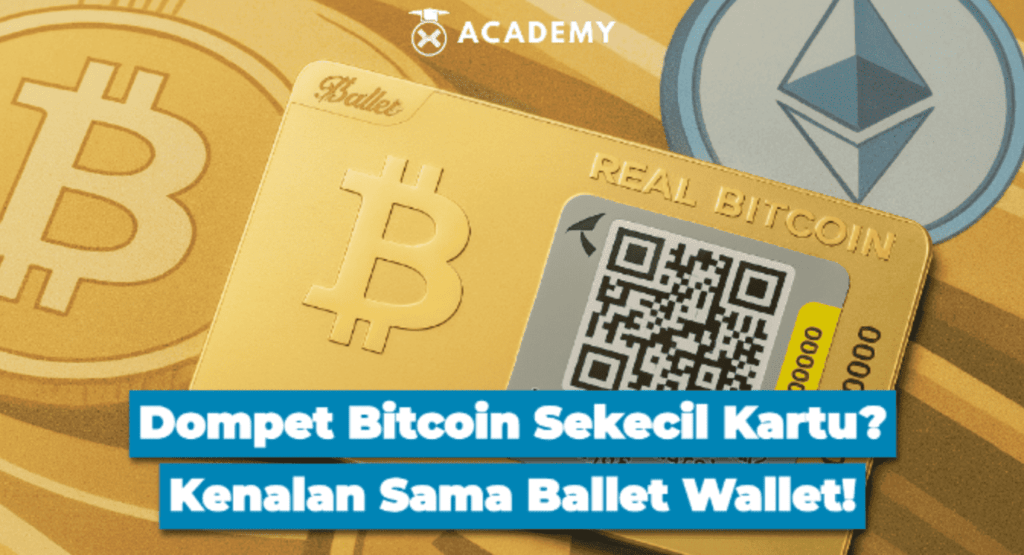 Dompet Bitcoin Sekecil Kartu? Kenalan Sama Ballet Wallet!