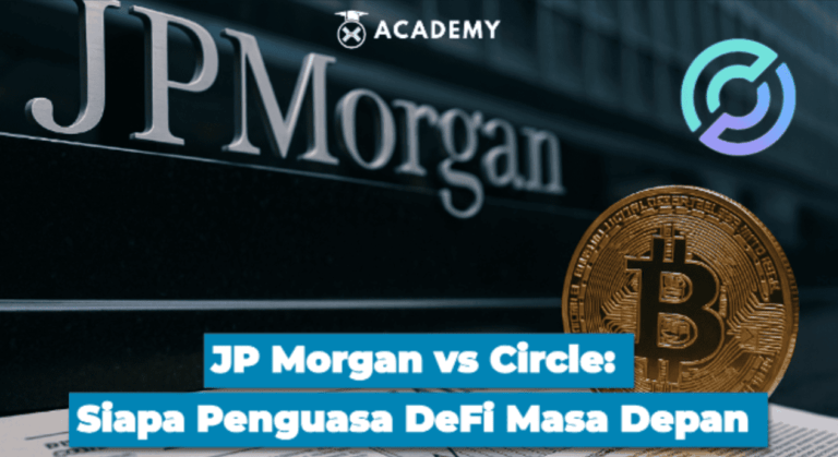 JP Morgan vs Circle: Siapa Penguasa DeFi Masa Depan?