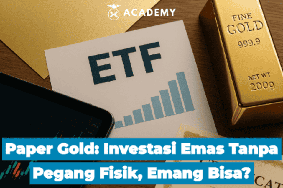 Paper Gold: Investasi Emas Tanpa Pegang Fisik, Emang Bisa?