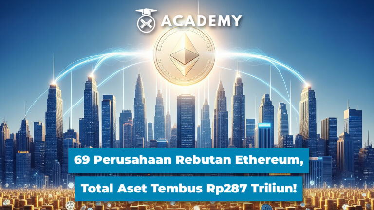 69 Perusahaan Rebutan Ethereum, Total Aset Tembus Rp287 Triliun!