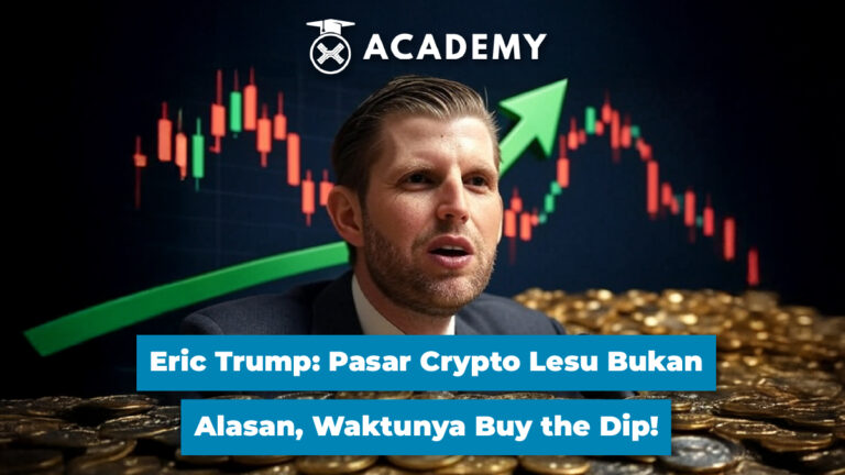 Eric Trump: Pasar Crypto Lesu Bukan Alasan, Waktunya Buy the Dip!