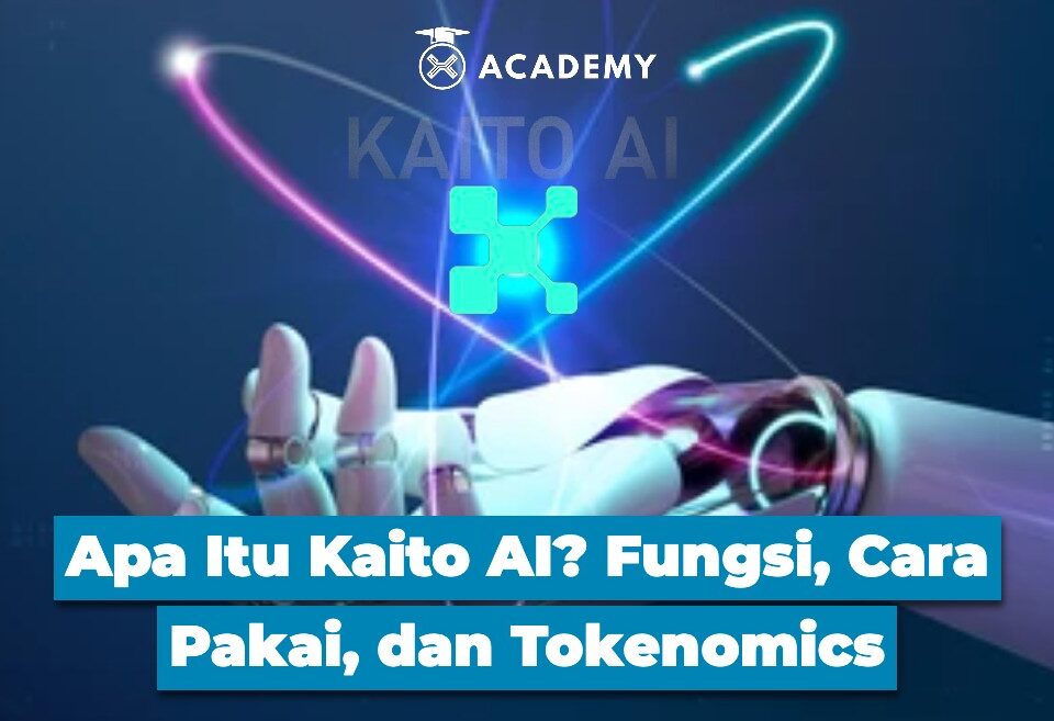 Apa Itu Kaito AI? Fungsi, Cara Pakai, dan Tokenomics