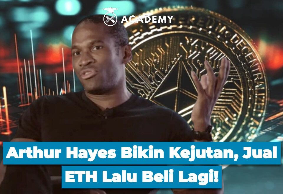 Arthur Hayes Bikin Kejutan, Jual ETH Lalu Beli Lagi!