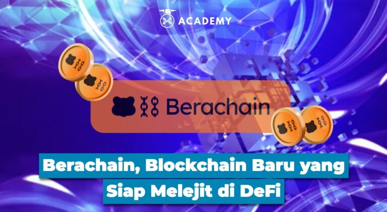Berachain, Blockchain Baru yang Siap Melejit di DeFi