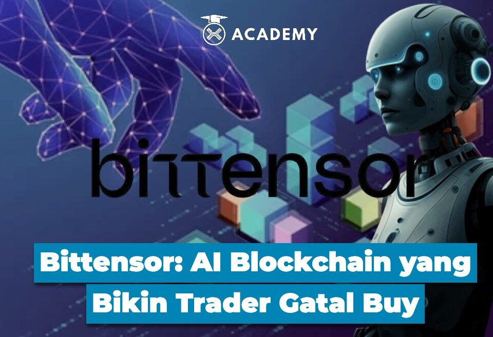 Bittensor AI Blockchain yang Bikin Trader Gatal Buy