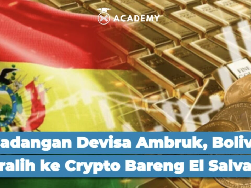 Cadangan Devisa Ambruk, Bolivia Beralih ke Crypto Bareng El Salvador