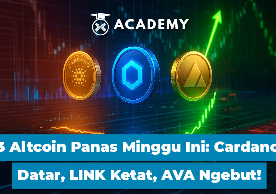 3 Altcoin Panas Minggu Ini: Cardano Datar, LINK Ketat, AVA Ngebut!