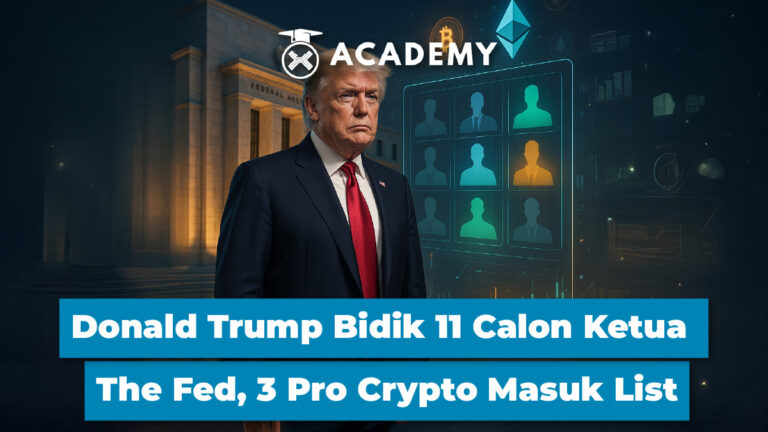 Donald Trump Bidik 11 Calon Ketua The Fed, 3 Pro Crypto Masuk List
