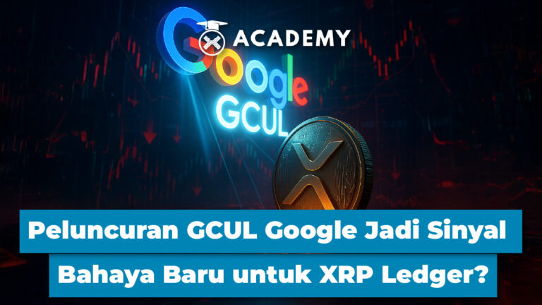 Peluncuran GCUL Google Jadi Sinyal Bahaya Baru untuk XRP Ledger?