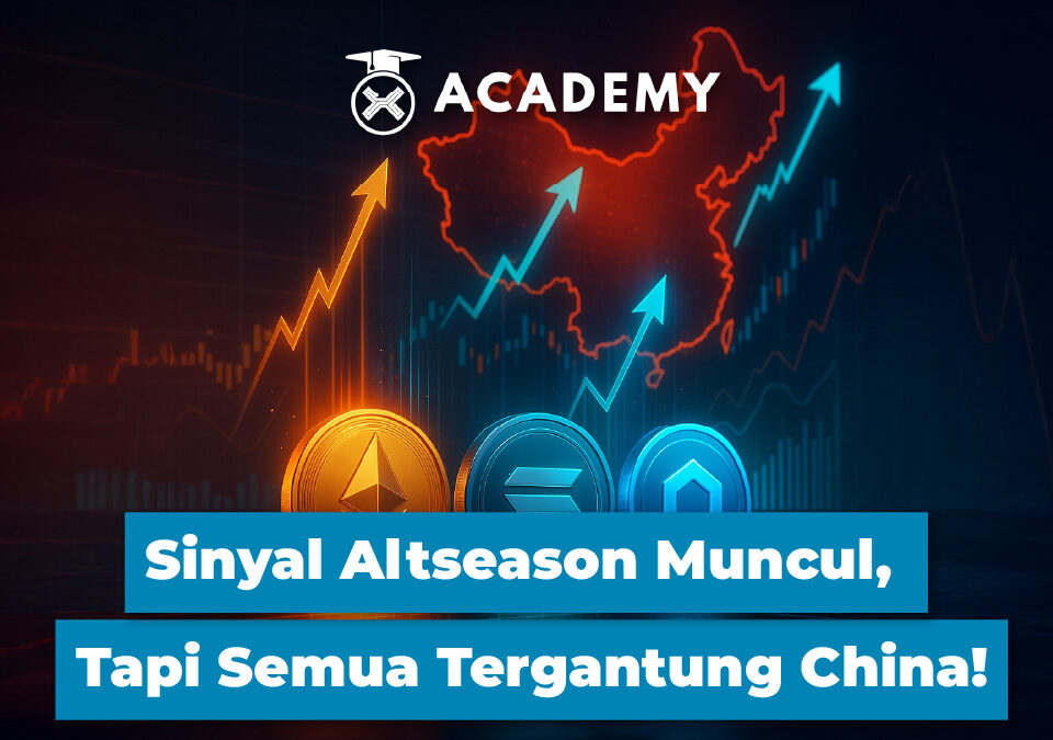 Sinyal Altseason Muncul, Tapi Semua Tergantung China!
