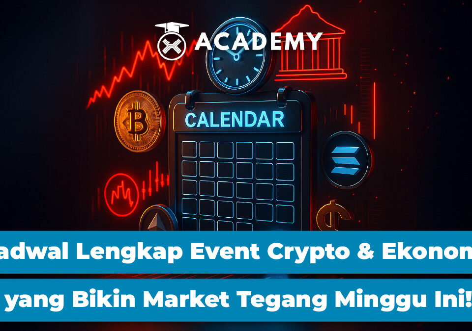 Jadwal Lengkap Event Crypto & Ekonomi yang Bikin Market Tegang Minggu Ini!