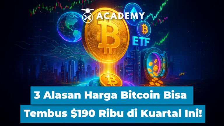 3 Alasan Harga Bitcoin Bisa Tembus $190 Ribu di Kuartal Ini!