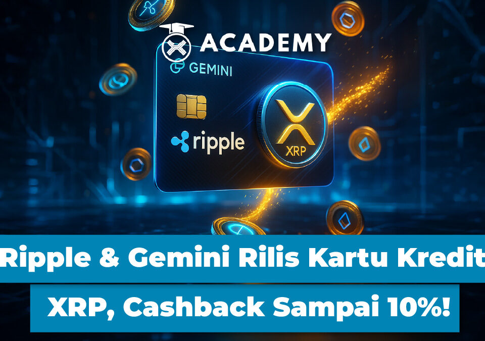 Ripple & Gemini Rilis Kartu Kredit XRP, Cashback Sampai 10%!