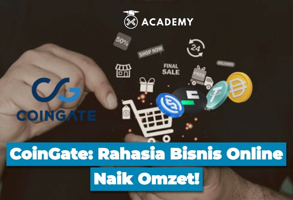 CoinGate Rahasia Bisnis Online Naik Omzet!