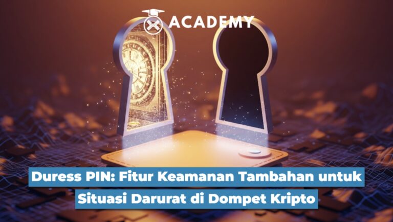 Duress PIN: Fitur Keamanan Tambahan untuk Situasi Darurat di Dompet Kripto