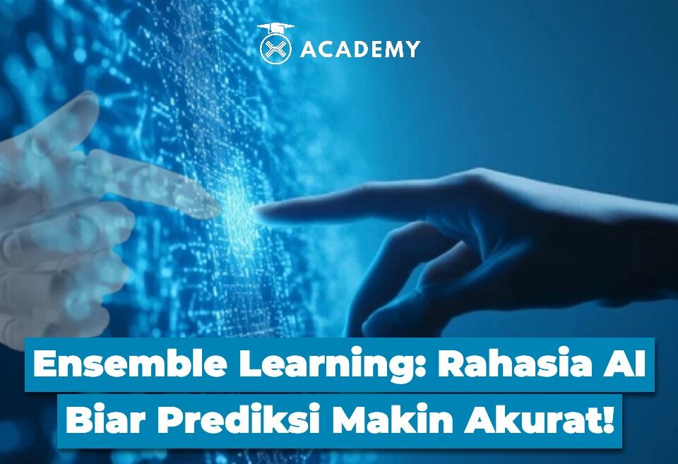 Ensemble Learning Rahasia AI Biar Prediksi Makin Akurat!