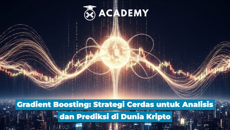 Gradient Boosting: Strategi Cerdas untuk Analisis & Prediksi di Dunia Kripto