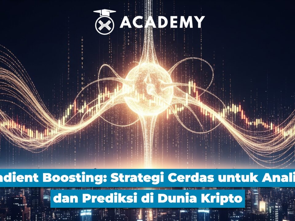 Gradient Boosting: Strategi Cerdas untuk Analisis dan Prediksi di Dunia Kripto