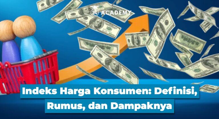 Indeks Harga Konsumen: Definisi, Rumus, dan Dampaknya