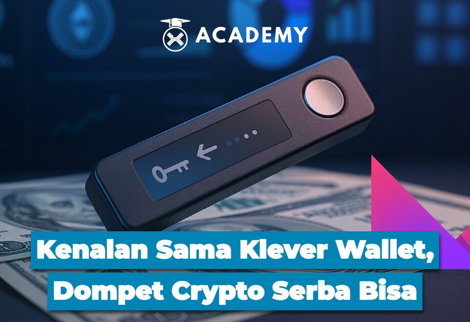 Kenalan Sama Klever Wallet, Dompet Crypto Serba Bisa