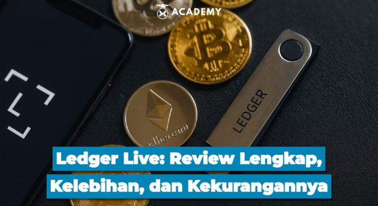 Ledger Live: Review Lengkap, Kelebihan, dan Kekurangannya