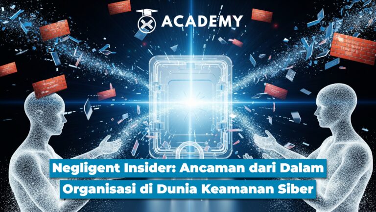 Negligent Insider: Ancaman dari Dalam Organisasi di Dunia Keamanan Siber