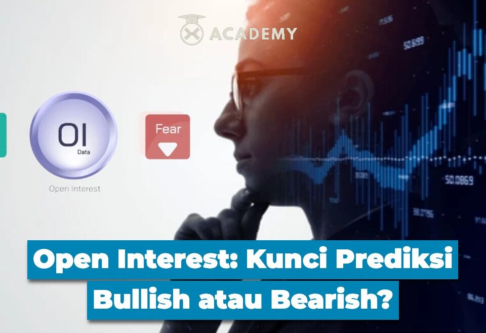 Open Interest Kunci Prediksi Bullish atau Bearish?