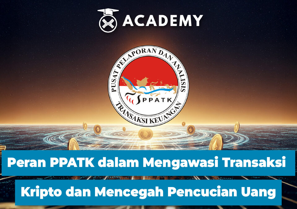 Peran PPATK dalam Mengawasi Transaksi Kripto dan Mencegah Pencucian Uang
