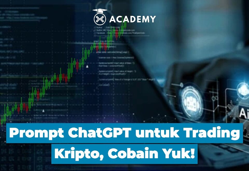 Prompt ChatGPT untuk Trading Kripto, Cobain Yuk!
