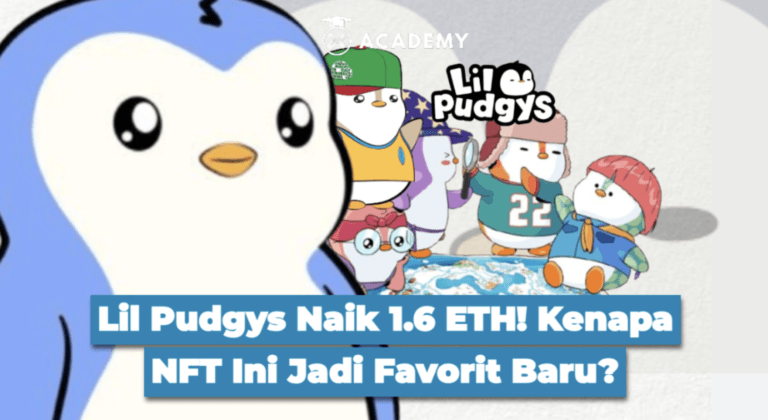 Lil Pudgys Naik 1.6 ETH! Kenapa NFT Ini Jadi Favorit Baru?