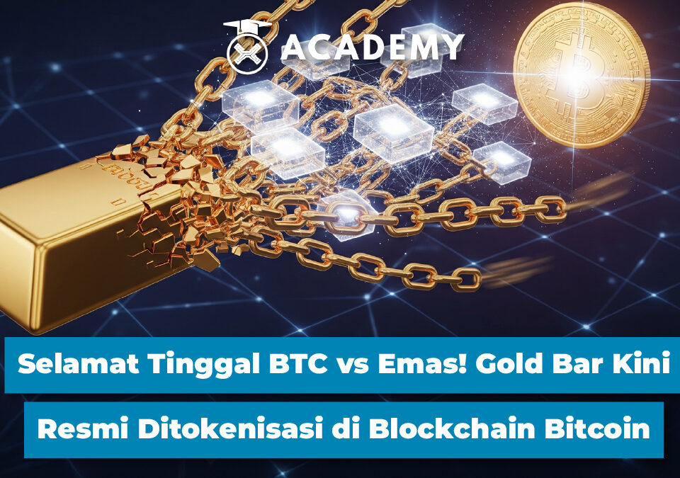 Selamat Tinggal BTC vs Emas! Gold Bar Kini Resmi Ditokenisasi di Blockchain Bitcoin