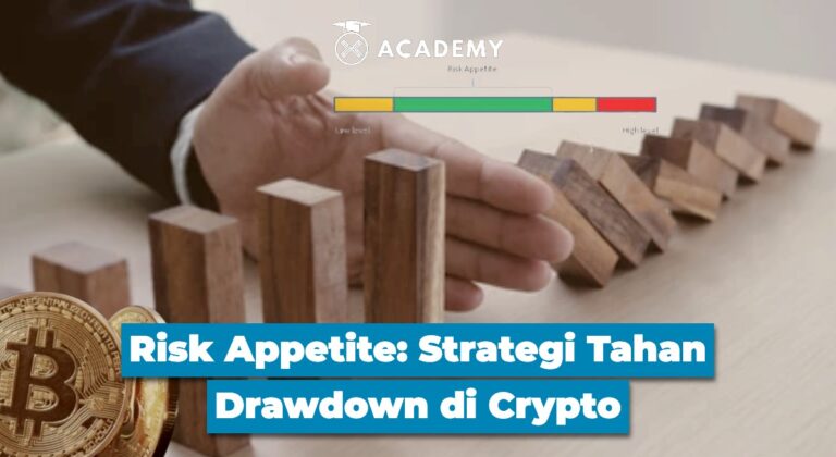 Risk Appetite: Strategi Tahan Drawdown di Crypto