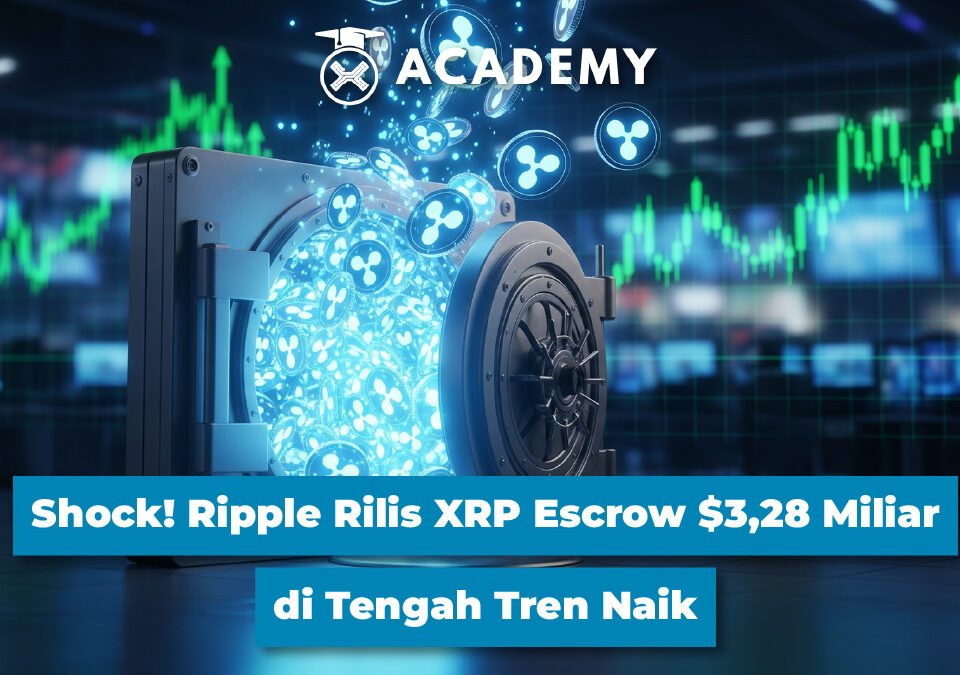 Shock! Ripple Rilis XRP Escrow $3,28 Miliar di Tengah Tren Naik