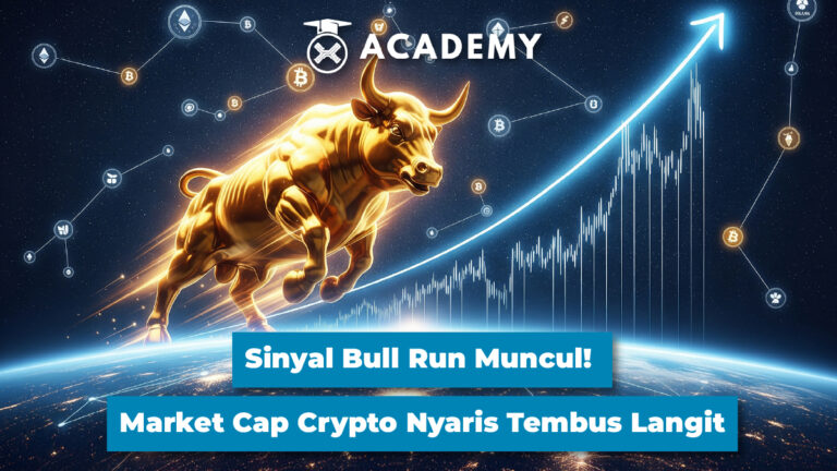 Sinyal Bull Run Muncul! Market Cap Crypto Nyaris Tembus Langit